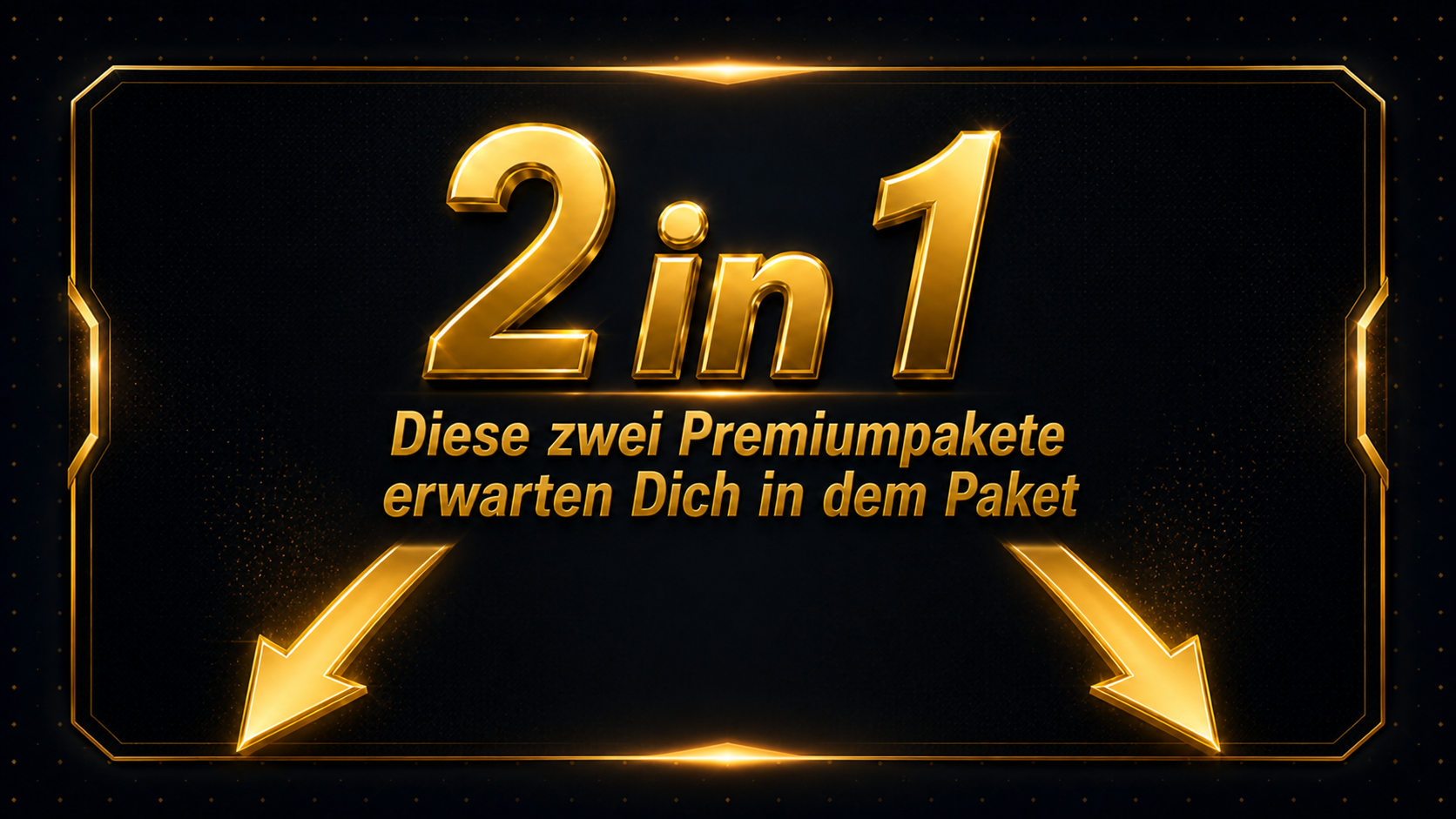 2 in 1 Premiumpaket